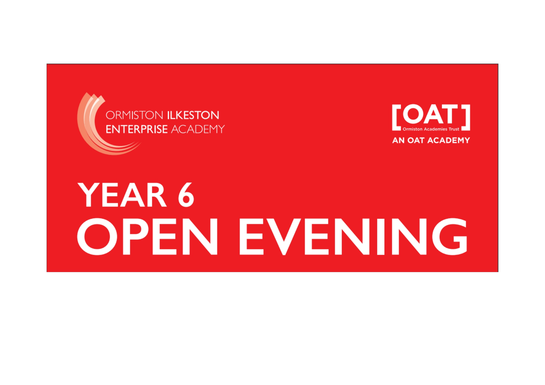 OIEA Year 6 - Open Evening